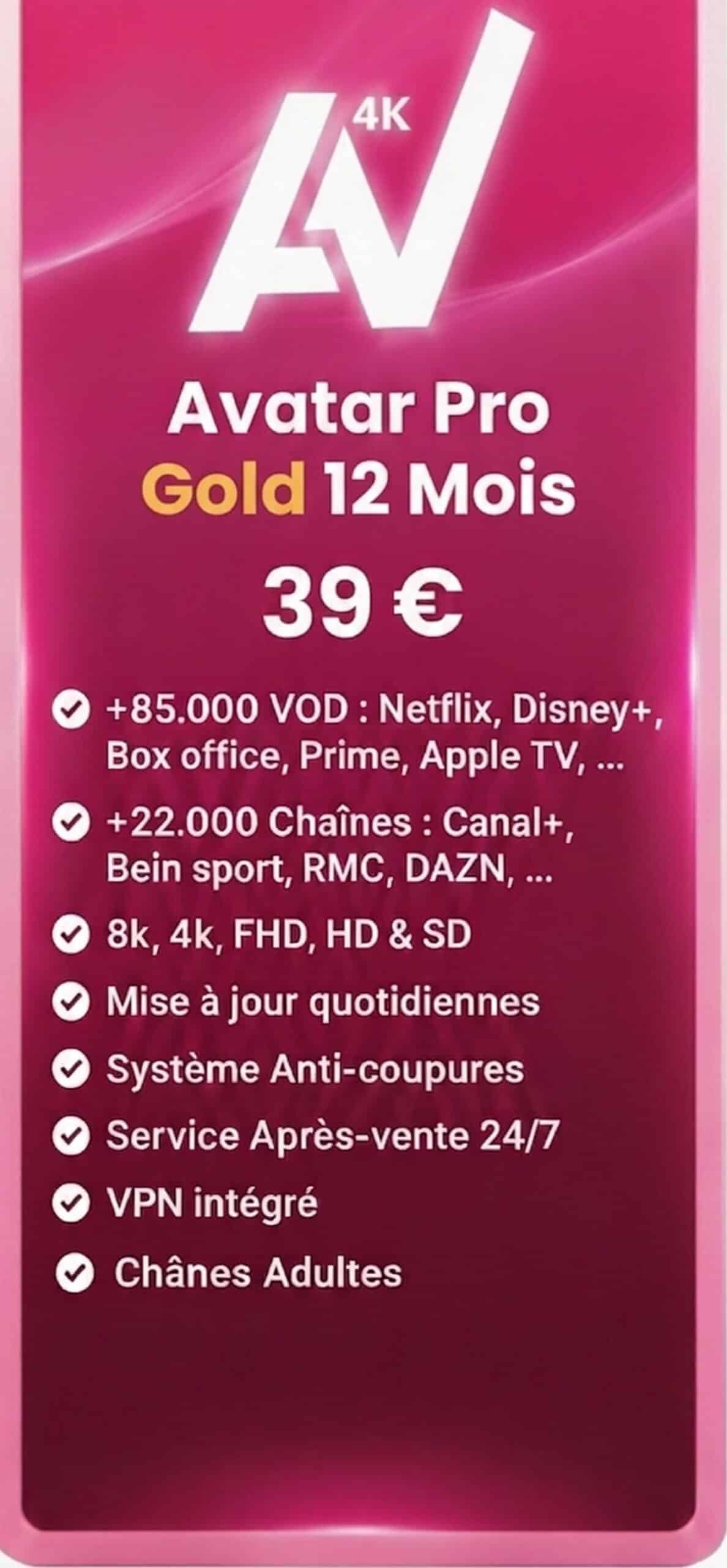 Avatar Pro Gold abonnement IPTV 12 mois avec espace adulte